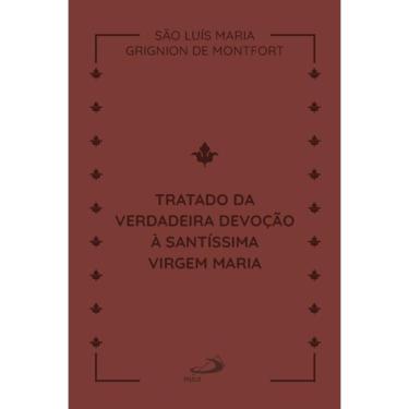 Imagem de Tratado da Verdadeira Devoção a Santíssima Virgem Maria - couro