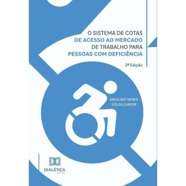 Imagem de O sistema de cotas de acesso ao mercado de trabalho para pessoas com deficiência-Português