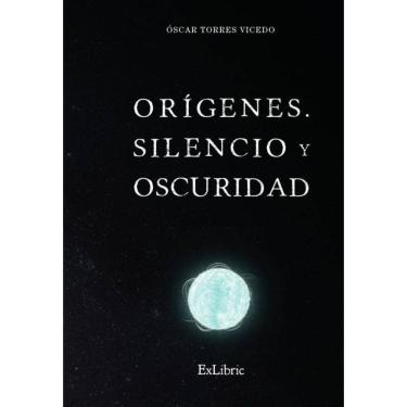 Imagem de Orígenes. Silencio y oscuridad - Espanhol