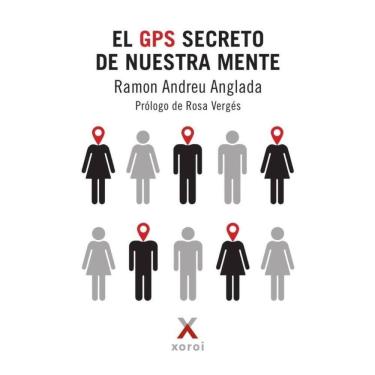 Imagem de El GPS secreto de nuestra mente - Espanhol