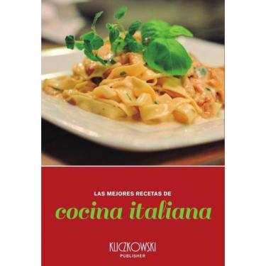 Imagem de Las mejores recetas de cocina italiana - Espanhol