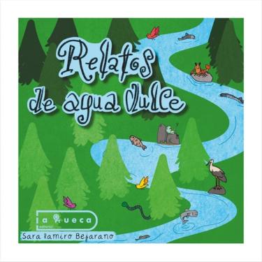 Imagem de Relatos de Agua dulce-Espanhol