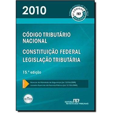 Imagem de Codigo Tributario Nacional 2010 - Col. Rt Codigos - REVISTA DOS TRIBUN