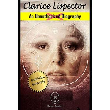 Imagem de Clarice Lispector. an Unauthorized Biography