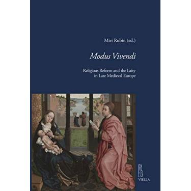 Imagem de Modus Vivendi: Religious Reform and the Laity in Late Medieval Europe: 19