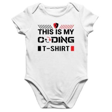 Imagem de Body Bebê Algodão This is my coding t-shirt - Foca na Moda, Branco, P
