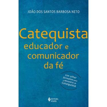 Imagem de Livro - Catequista, educador e comunicador da fé