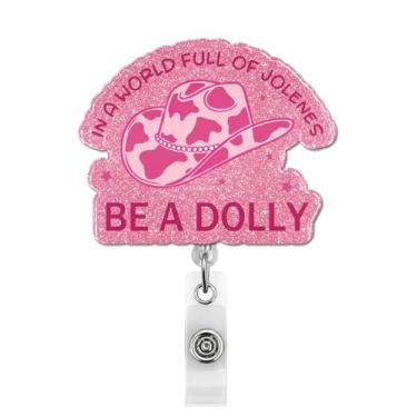 Imagem de Carretel de crachá de chapéu rosa do oeste retrátil, em um mundo cheio de Jolenes Be a Dolly porta-crachá de identificação com clipe jacaré para mulheres, irmãs, filhas, amigas, colegas de trabalho