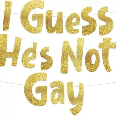 Imagem de 1 faixa dourada engraçada com glitter de despedida de solteiro - I Guess He's not Gay Party Bachelor Decorações, presentes, lembrancinhas, suprimentos