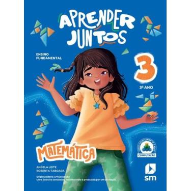 Imagem de Aprender Juntos Matematica 3 - 8ªEdição 2025 - EDICOES SM, 3