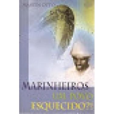 Imagem de Marinheiros um povo esquecido ! - EVANGELICA ESPERANCA -, 3