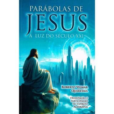 Imagem de Parábolas de Jesus à Luz do Século XXI - ITAPUA