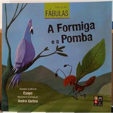Imagem de Formiga e a Pomba, A - Coleção Fabulas - PE DA LETRA, 3