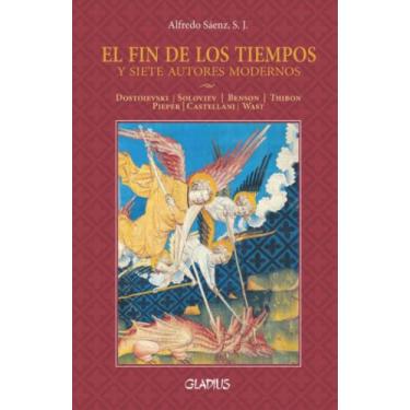 Imagem de El fin de los tiempos y siete autores modernos