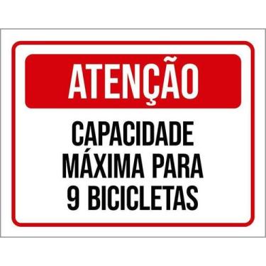 Imagem de Kit 3 Placa Acm Atenção Capacidade Máxima 9 Bicicletas 18X23 - Sinaliz