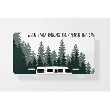 Imagem de Sorry for What I Said When I was Parking The Camper Capa para placa de carro - Capa de placa de licença nova para carro - Moldura da placa de carro 15 x 30 cm