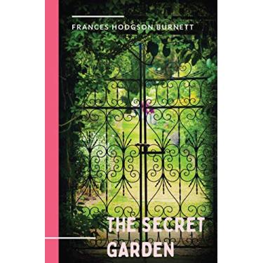 Imagem de The Secret Garden: a 1911 novel and classic of English children's literature by Frances Hodgson Burnett.