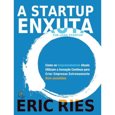 Imagem de Livro A Startup Enxuta autor Eric Ries 2012