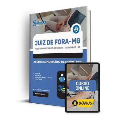 Imagem de Apostila Prefeitura de Juiz de Fora - MG 2024 - Agente Comunitário de 