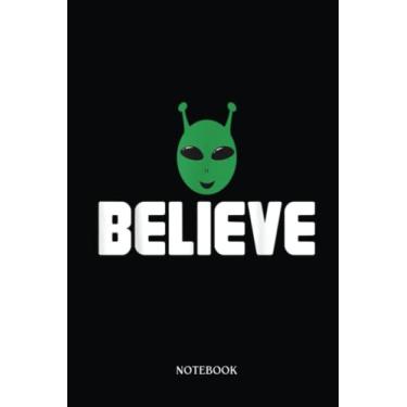 Imagem de Alien Notebook: I Believe Exobiology Astrobiology Aliens Alien | Alien Journal, Lined Journal Ufo, Ufo Journal, Lined Journal Alien, Size 6 X 9", 120 Pages.