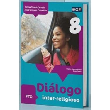 Imagem de Diálogo Inter-religioso - 8º Ano - 2ª Ed