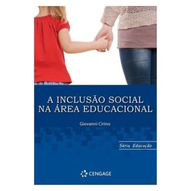 Imagem de A Inclusao Social Na Área Educacional