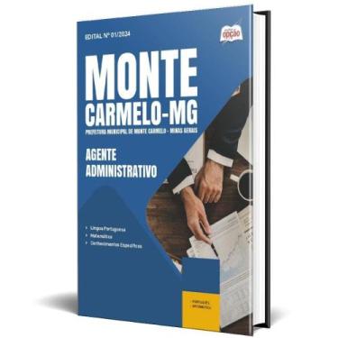 Imagem de Apostila Prefeitura Monte Carmelo Mg 2025 Agente - Apostilas Opção