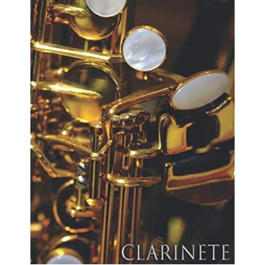 Imagem de CLARINETE: Caderno de música para clarinetista - clarinete - Livro de partituras - Papel manuscrito - 17 pautas por página - 111 páginas - Formato grande