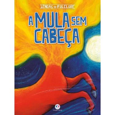 Imagem de Livro - A mula sem cabeça
