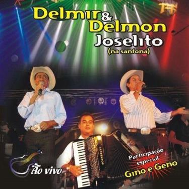 Imagem de Delmir, delmon e joselito - ao vivo - cd - AGUIA