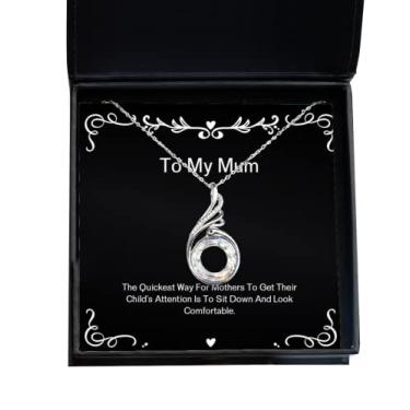 Imagem de SpreadPassion Presentes divertidos para mães, a maneira mais rápida para as mães receberem a atenção de seus filhos é sentar, belo colar de fênix nascente para mãe da filha