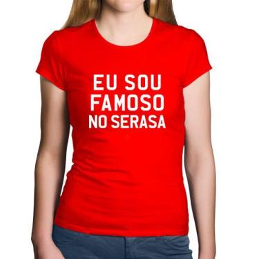 Imagem de Baby Look Algodão Eu sou famoso no Serasa - Foca na Moda, Vermelho, GG