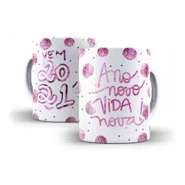 Imagem de Caneca Porcelana Vem 2021 Ano Novo Vida Nova Presente Réveillon - Vill