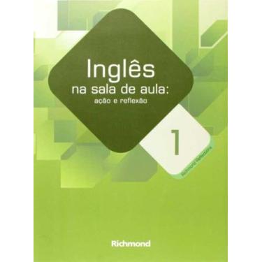 Imagem de Ingles Na Sala De Aula - Acao e Reflexao, 3