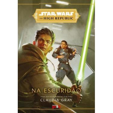 Imagem de Star Wars - The High Republic - Na Escuridão - GEEK, Sortido