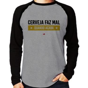 Imagem de Camiseta Raglan Cerveja faz mal, quando acaba Manga Longa - Foca na Mo