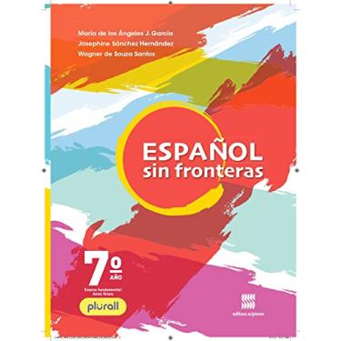 Imagem de Espanhol - Sin fronteras - 7º ano - Aluno
