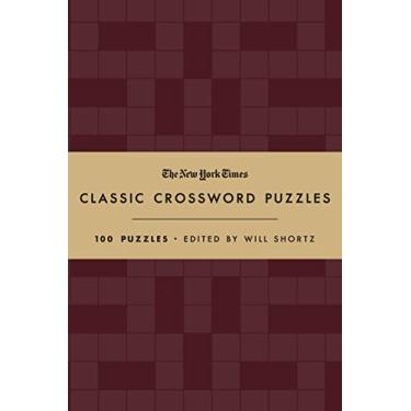Imagem de The New York Times Classic Crossword Puzzles (Cranberry and Gold): 100 Puzzles Edited by Will Shortz