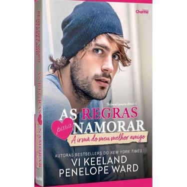 Imagem de As Regras Para Namorar a Irmã do Meu Melhor Amigo