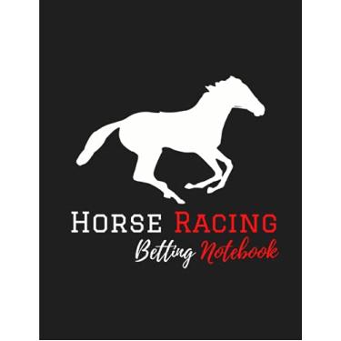 Imagem de Horse Racing Betting Notebook: A horse race diary for tracking horse races, odds, bets and results, with a 2021-2022 calendar and monthly profit tracker. / The perfect gift for horse racing lovers.