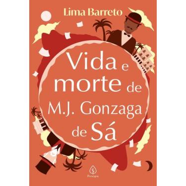 Imagem de Livro - Vida e Morte de M. J. Gonzaga