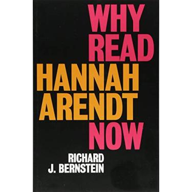 Imagem de Why Read Hannah Arendt Now?