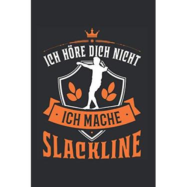 Imagem de Slackline Notizbuch: Slackline Slackliner Gymnastik Slacklining / 6x9 Zoll / 120 karierte Seiten Seiten