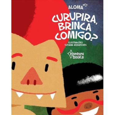 Imagem de Curupira, Brinca Comigo - Livro Infantil de Aloma - BAMBOOZINHO