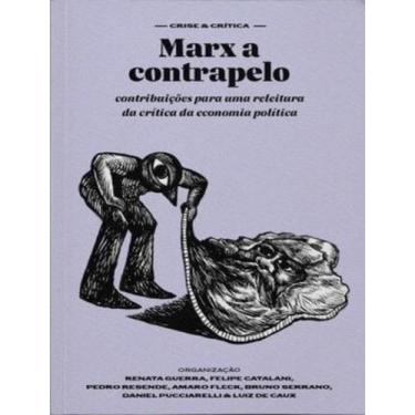 Imagem de Livro - Colecao Crise & Critica - Marx A Contrapelo - ELEFANTE, 1, 135