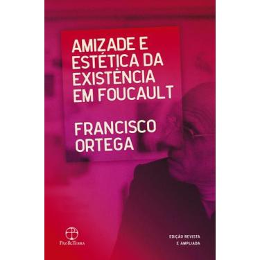 Imagem de Livro - Amizade e estética da existência em Foucault