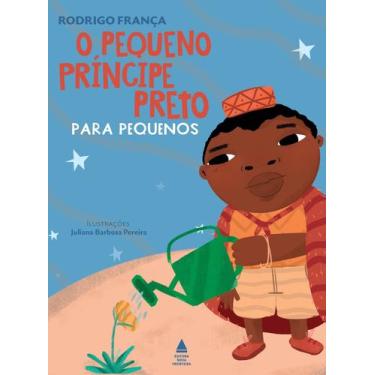 Imagem de Livro - O PEQUENO PRINCIPE PRETO PARA PEQUENOS