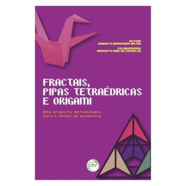 Imagem de Fractais, Pipas Tetraédricas E Origami