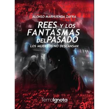 Imagem de Rees y los fantasmas del pasado - Espanhol