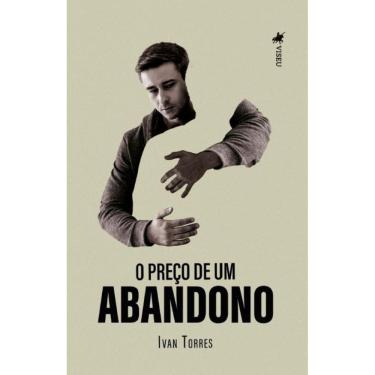 Imagem de O preço de um Abandono